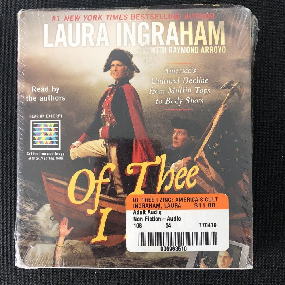 Of Thee I Zing by Laura Ingraham New 7 CD Audiobook America's Culture Decline